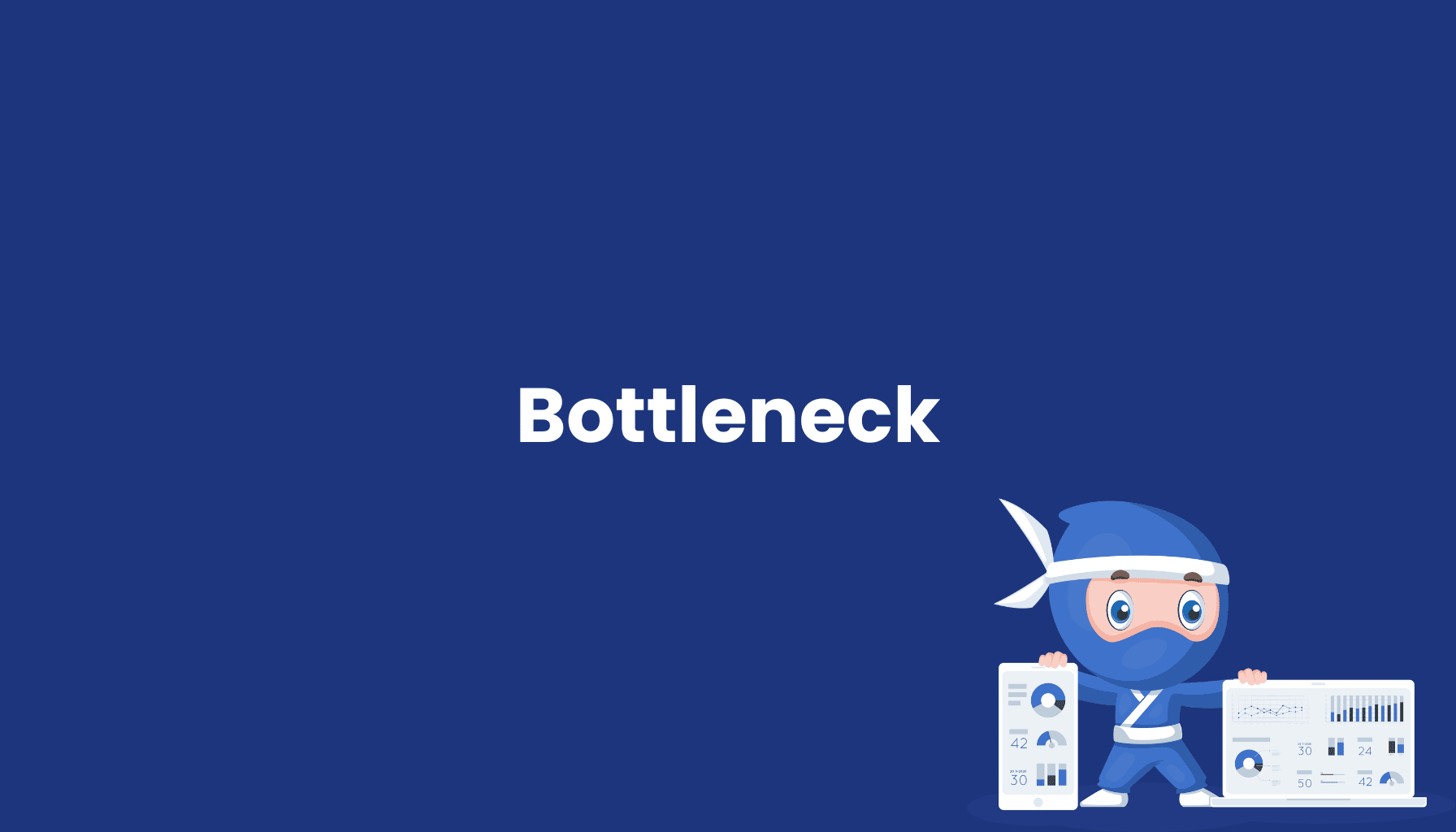 Bottleneck