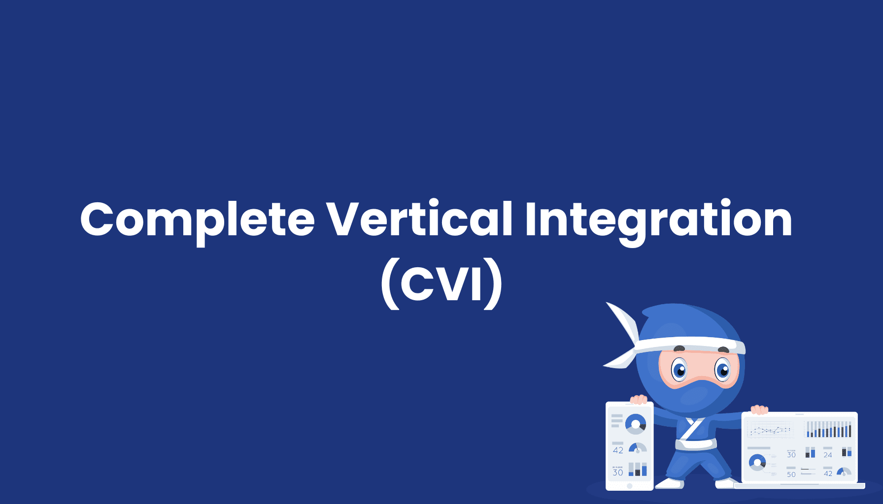 Complete-Vertical-Integration-CVI-Symestic