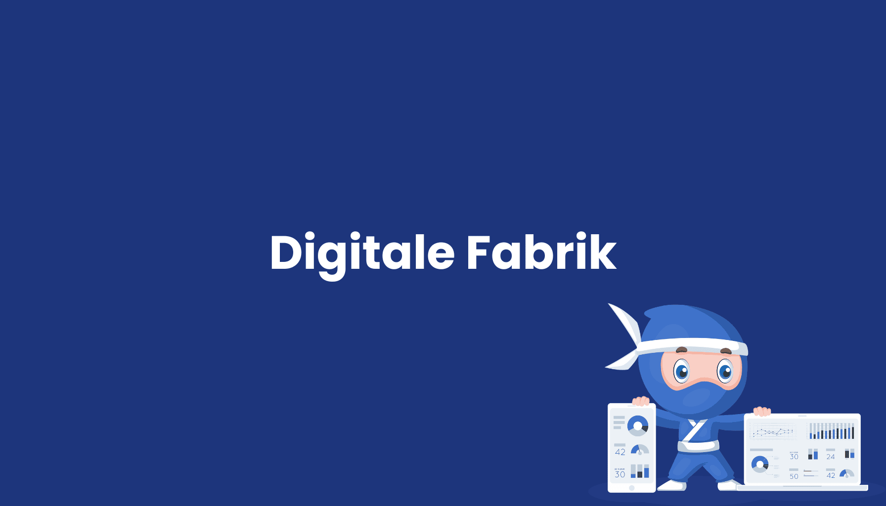 Digitale-Fabrik