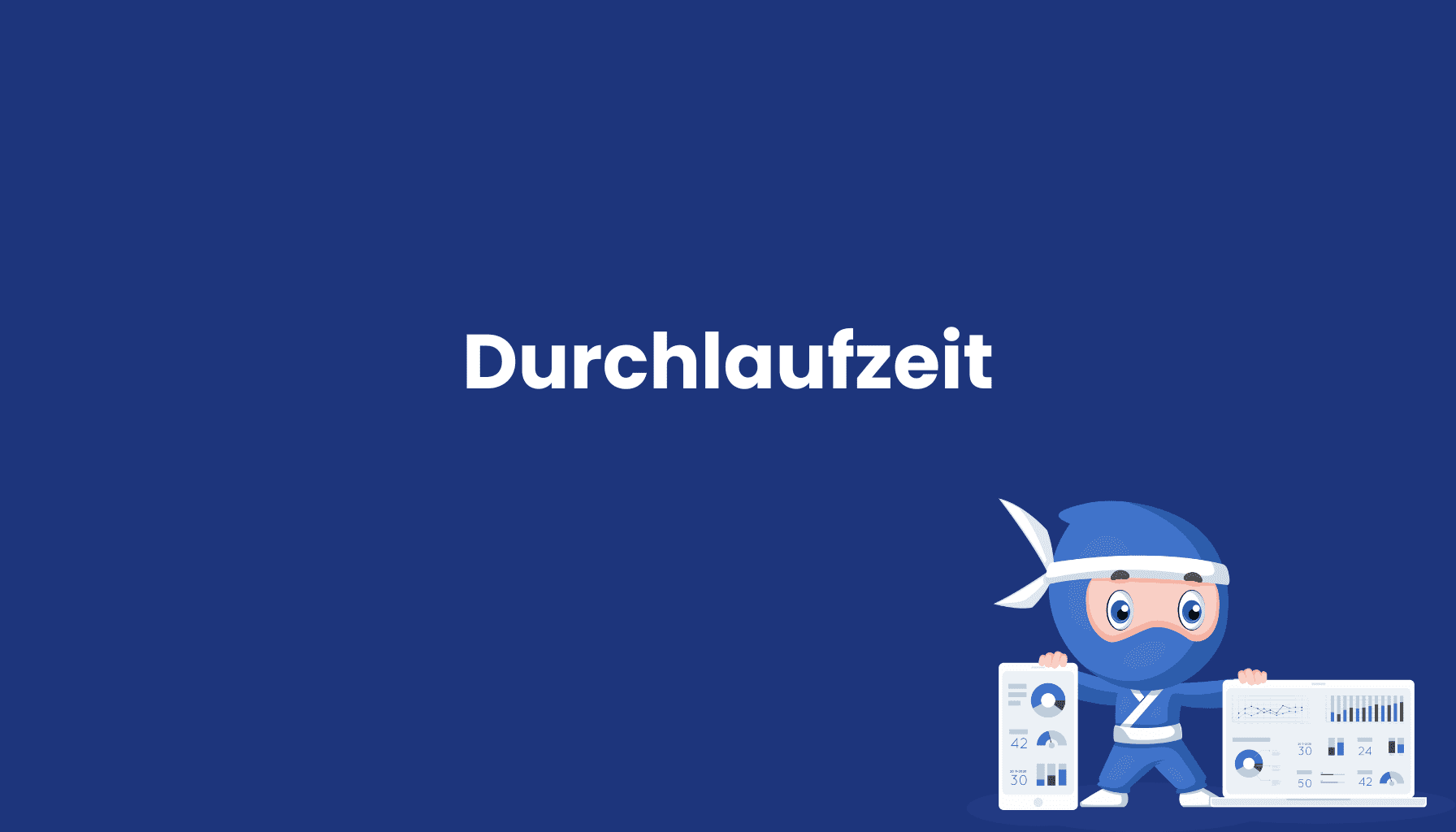 Durchlaufzeit