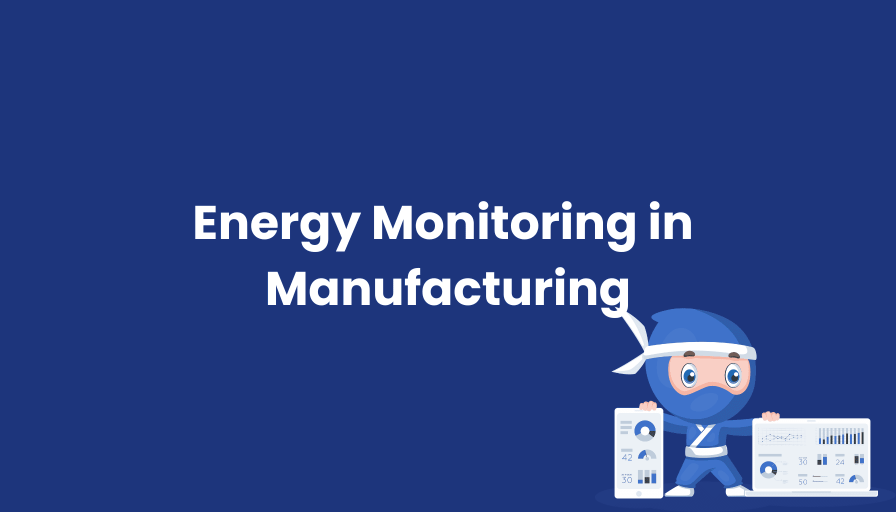 Energy-Monitoring-in-Manufacturing