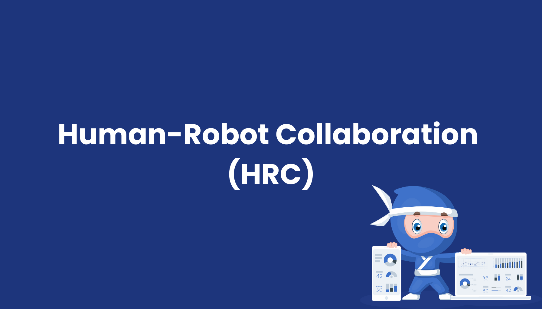 Human-Robot-Collaboration