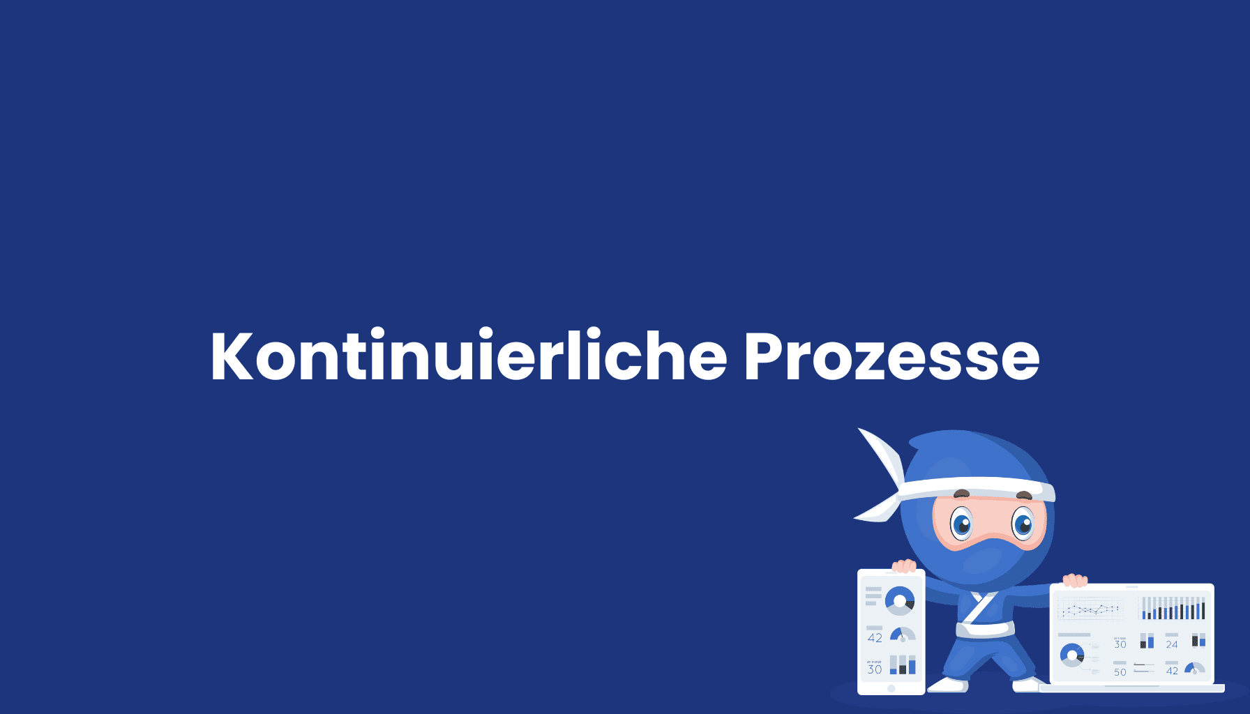 Kontinuierliche-Prozesse