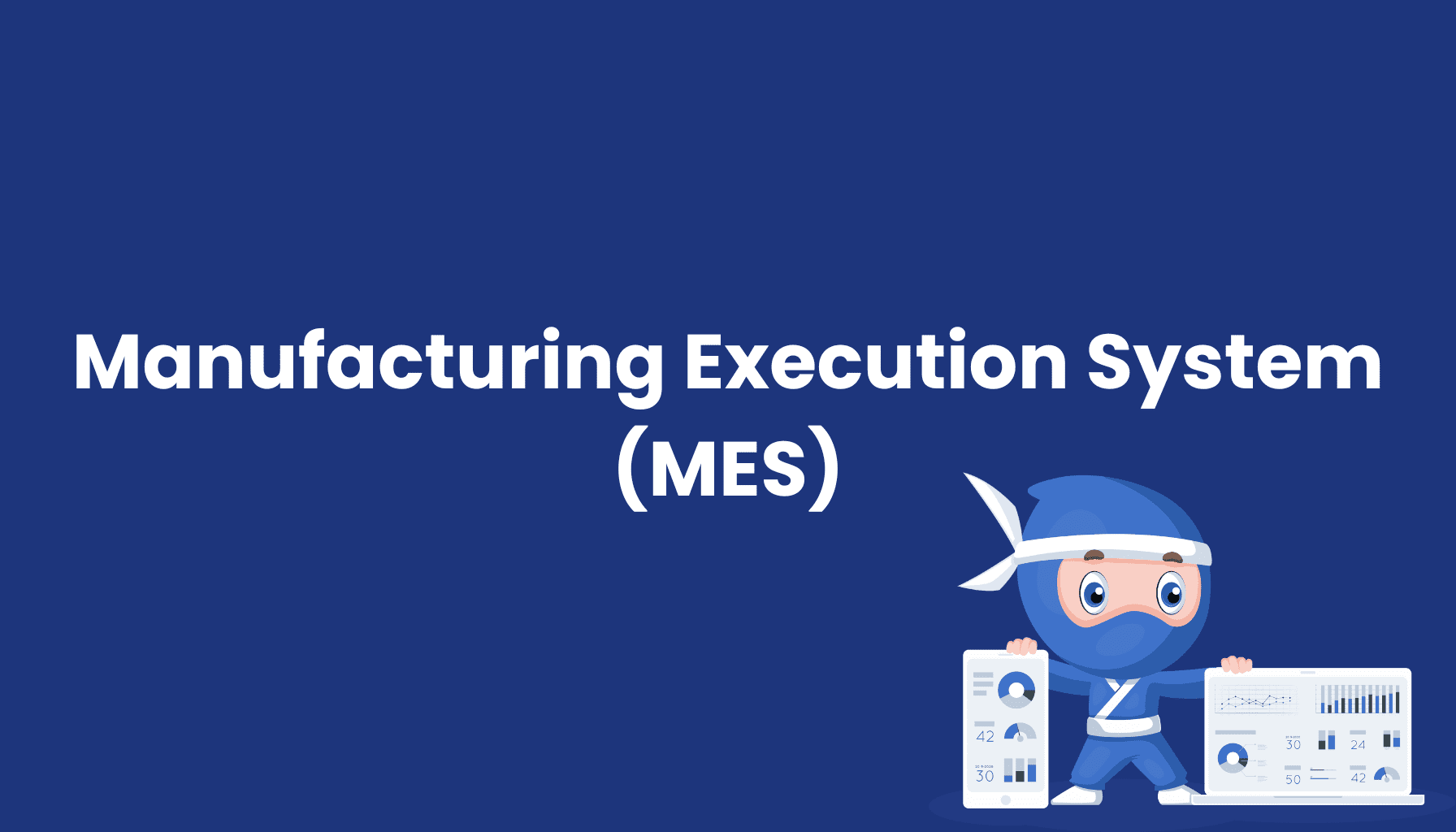 Manufacturing-Execution-System