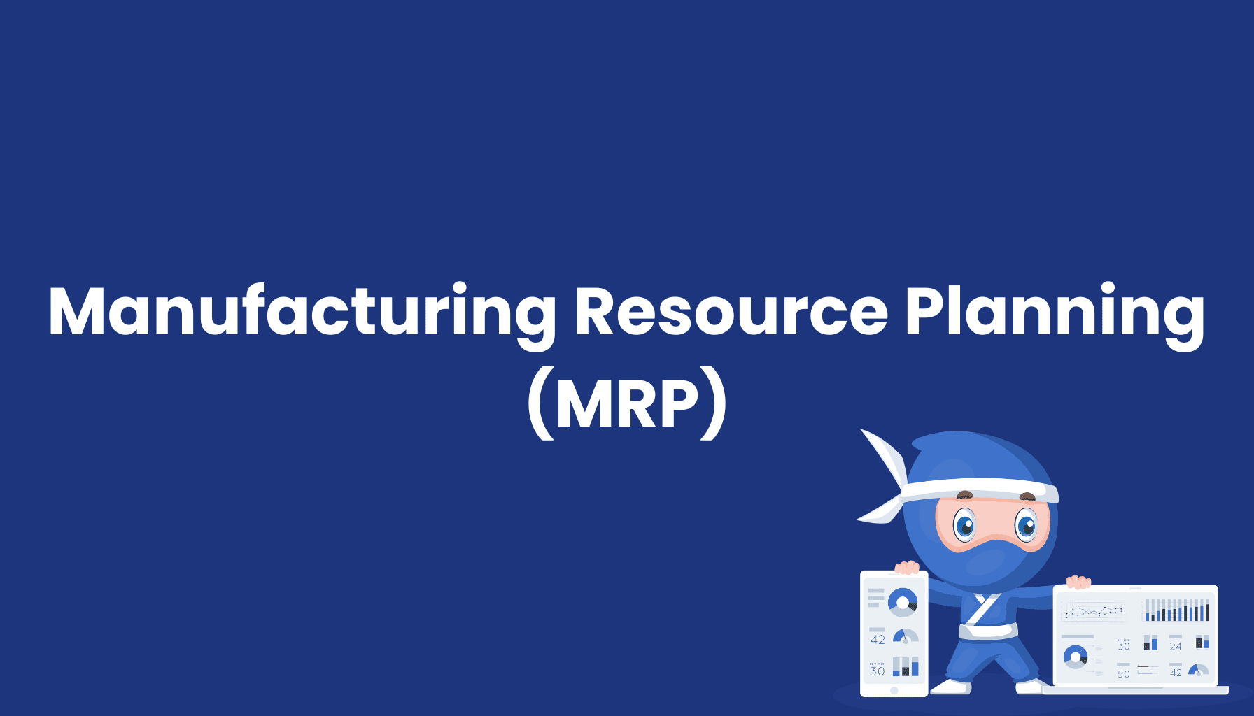 Manufacturing-Resource-Planning