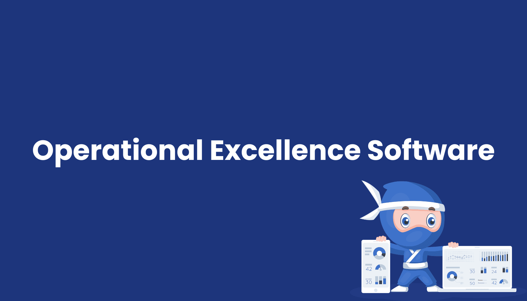 Operational-Excellence-Software