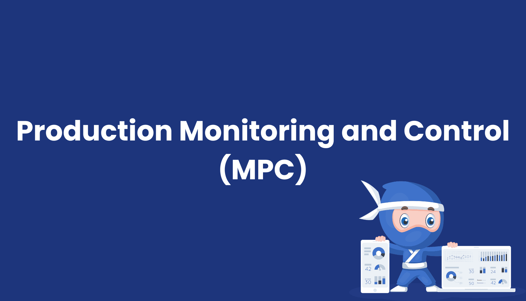 Production-Monitoring-and-Control-System