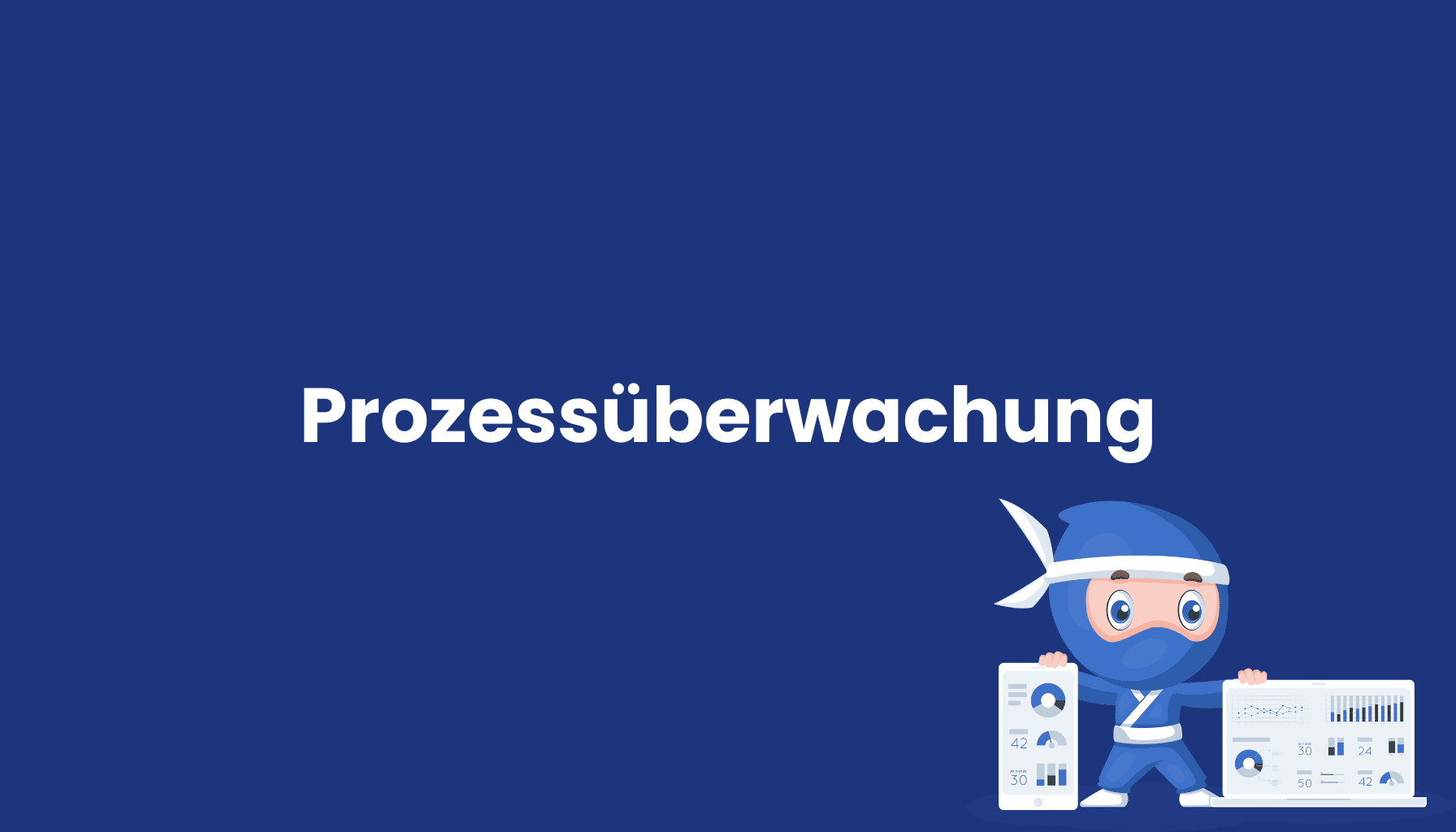 Prozessüberwachung 