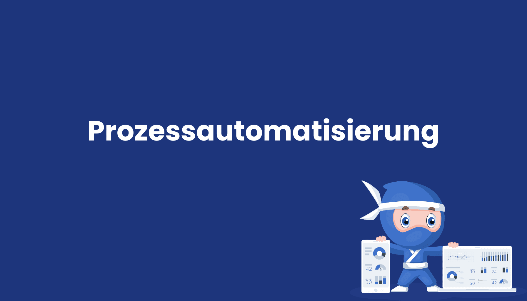 Prozessautomatisierung