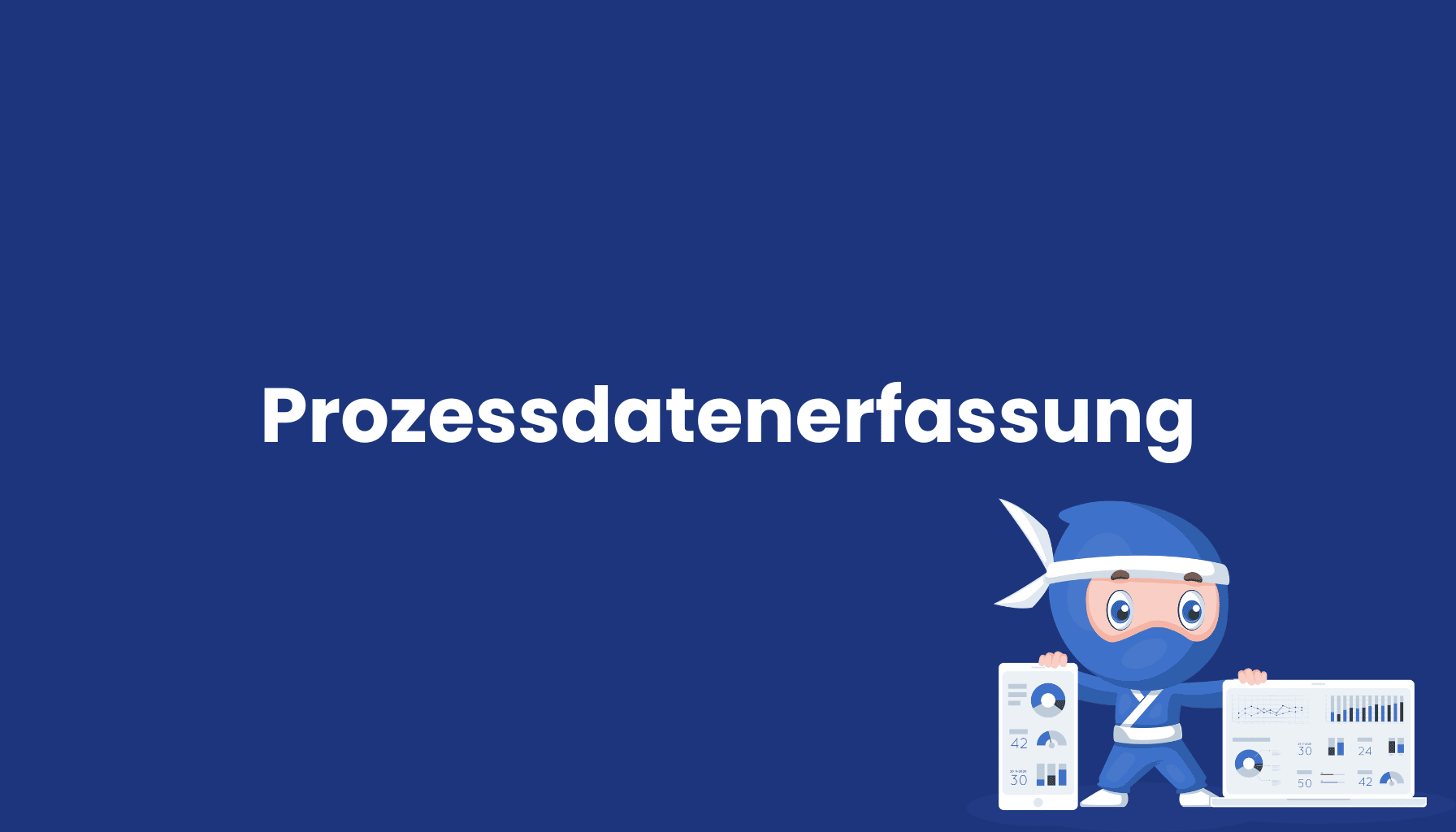 Prozessdatenerfassung