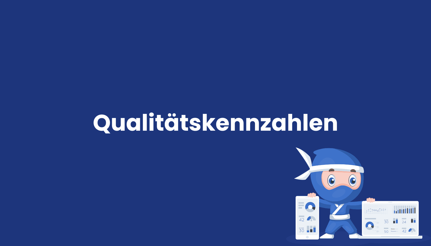 Qualitätskennzahlen