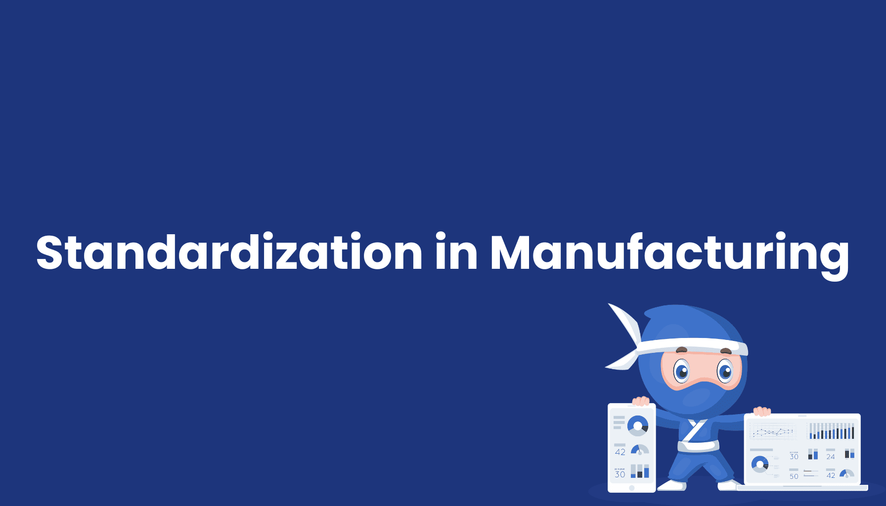 standardization-in-manufacturing